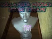 Play Collapsed wooden house escape