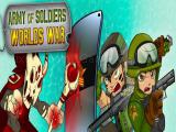 Play Army of soldiers worlds war