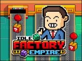 Play Idle factory empire