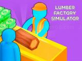 Play Lumber factory simulator now