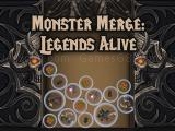 Play Monster merge legends alive