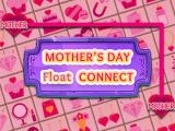 Play Mothers day float connect now